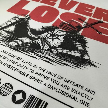 NEVER LOSE OVERSIZED T-SHIRT