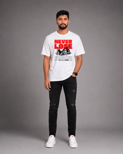 Never Lose Oversized Tee